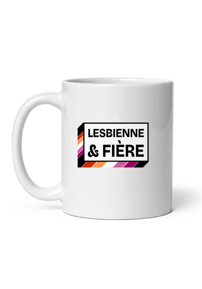 Mug « Lesbienne & fière »