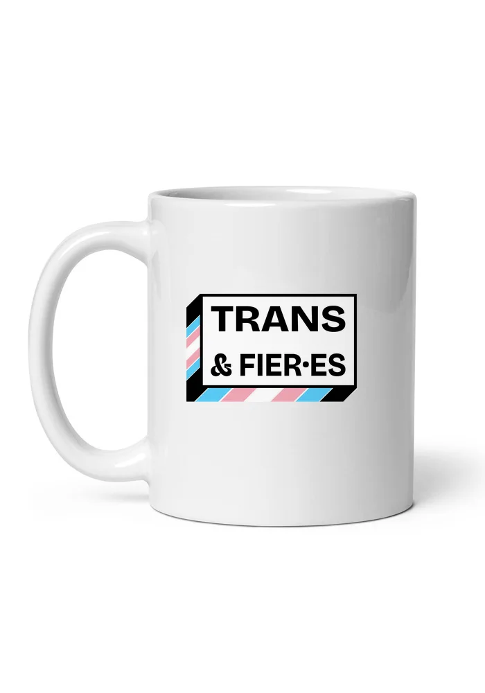 Mug « Trans & fier·es »
